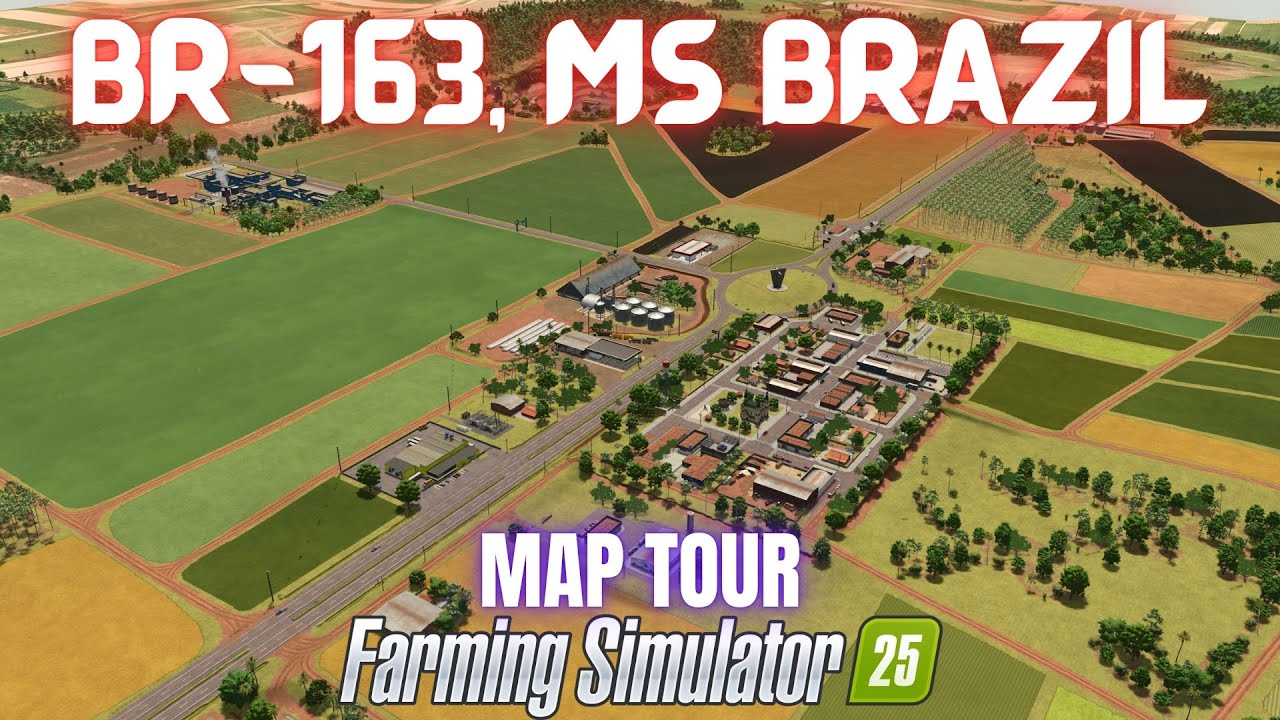 BR-163, MS Brazil for Farming Simulator 25