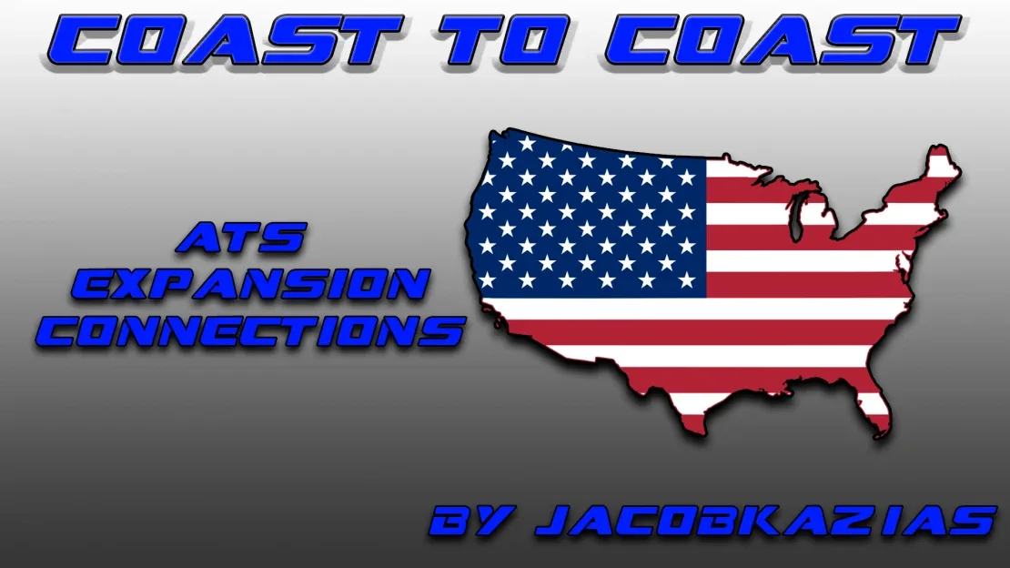 Coast to Coast – ATS Expansion Connections para American Truck Simulator