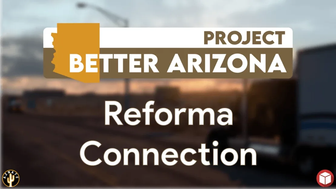 Project Better Arizona – Reforma Connection for American Truck Simulator