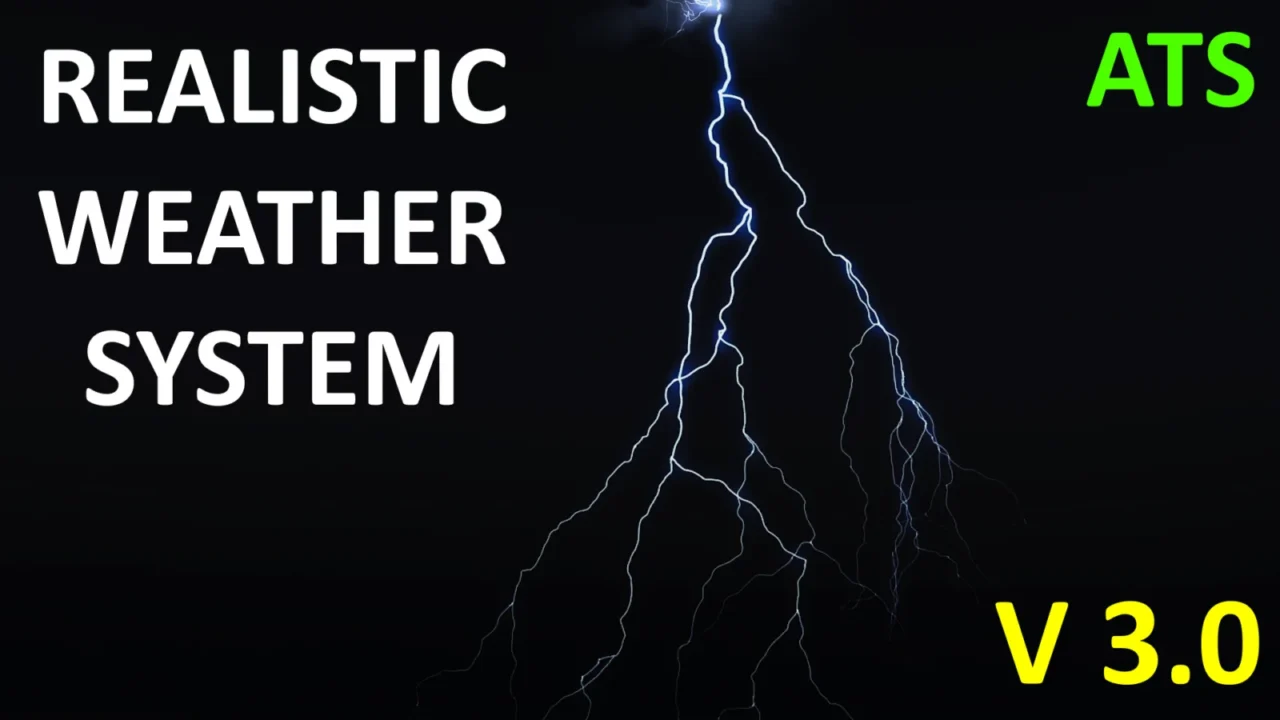Realistic Weather System (ATS) for American Truck Simulator