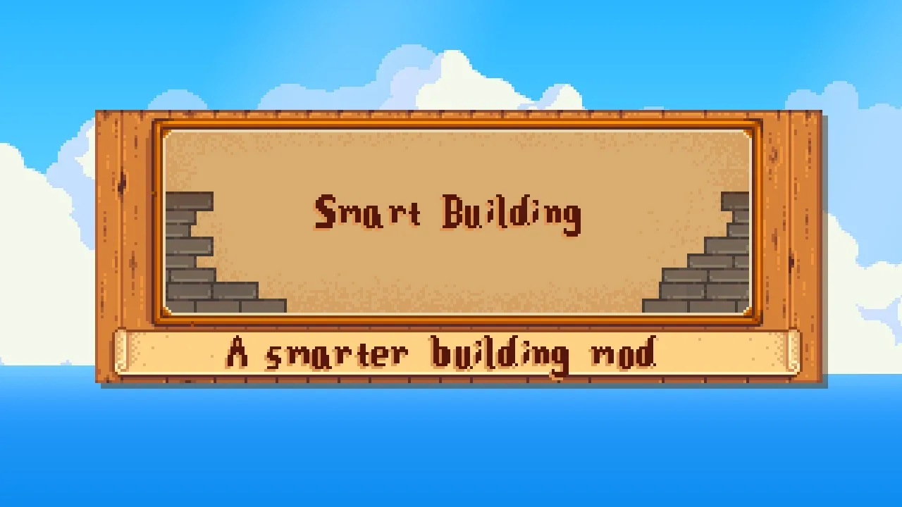 Smart Building for Stardew Valley