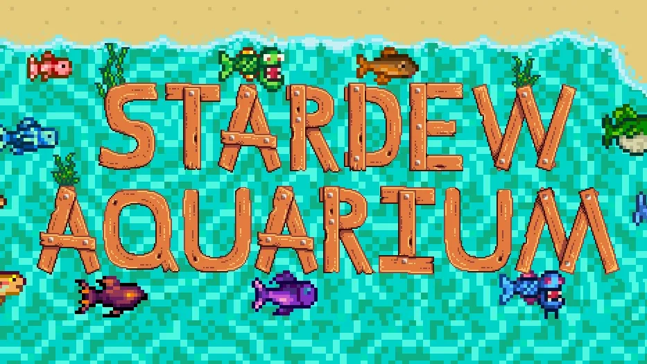 Stardew Aquarium for Stardew Valley