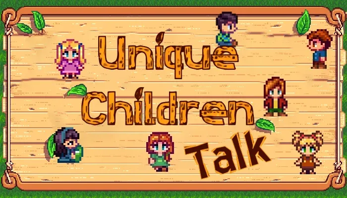 Unique Children Talk for Stardew Valley