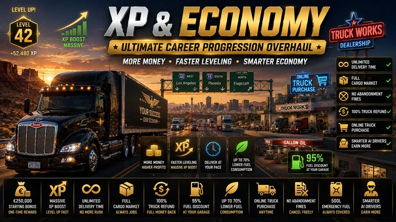 ATS XP & Economy Rebalance for American Truck Simulator
